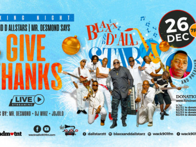 Boxing Night - Blaxx & D' All Stars - Give Thanks