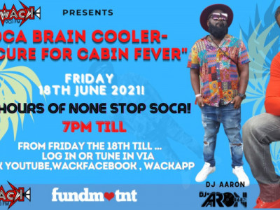 Soca Brain Cooler - The Cure for Cabin Fever