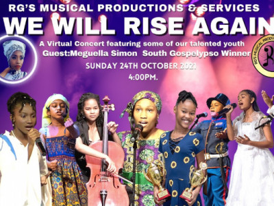 RG's Musical Production - We will Rise Again