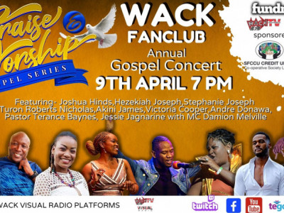 Praise & Worship Gospel Series - WACK Fan Club Annual Gospel Concert