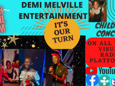 Demi Melville Entertainment presents 'Its Our Turn' Children Concert
