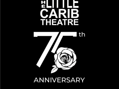 Support the Little Carib Theatre as it turns 75!