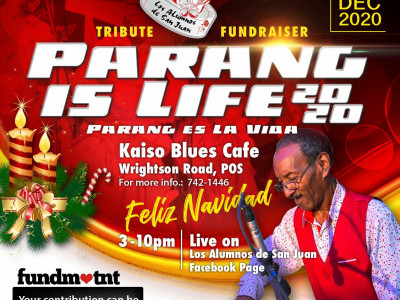 Parang Is Life - Tribute Fundraiser