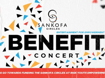 SANKOFA CIRCLES - Benefit Concert , Entertainment for Empowerment