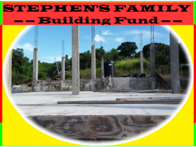 Stephen's Family Building Fund